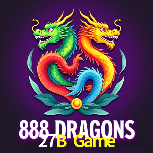 27B Game